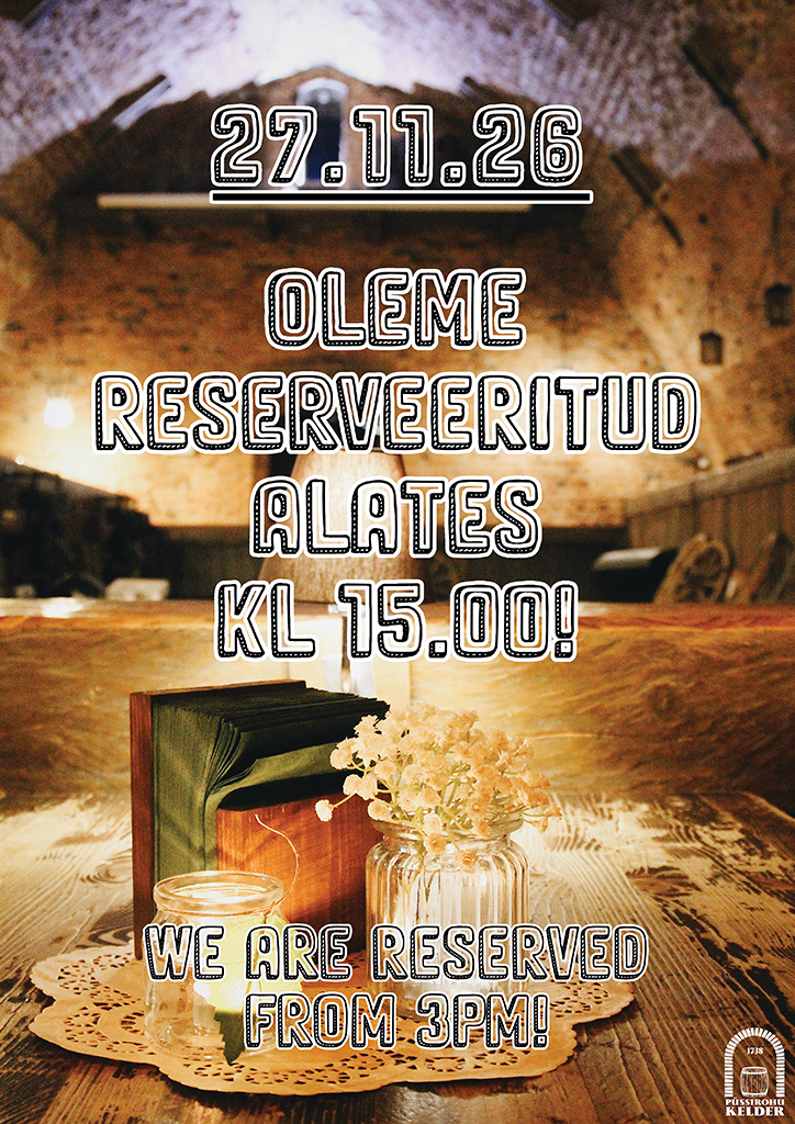 Reserveeritud, vabandame!